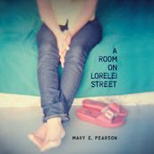 Room on Lorelei Street, A