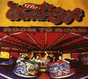 Room to roam (collector's edition) - The Waterboys