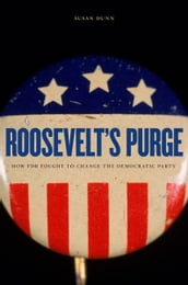 Roosevelt s Purge