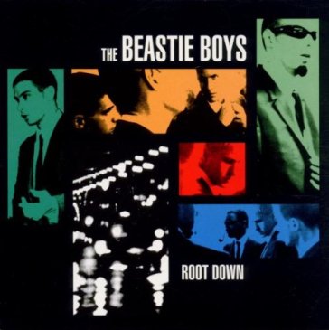Root down - Beastie Boys