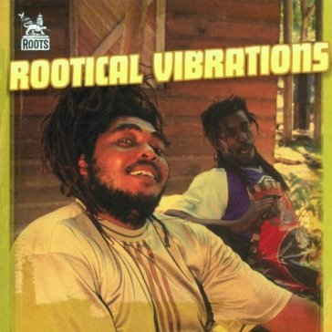 Rootical vibrations - AA.VV. Artisti Vari