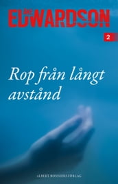 Rop fran langt avstand