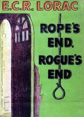 Rope s End, Rogue s End