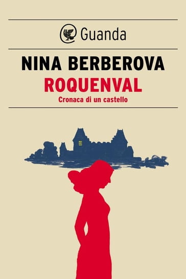 Roquenval - Nina Berberova