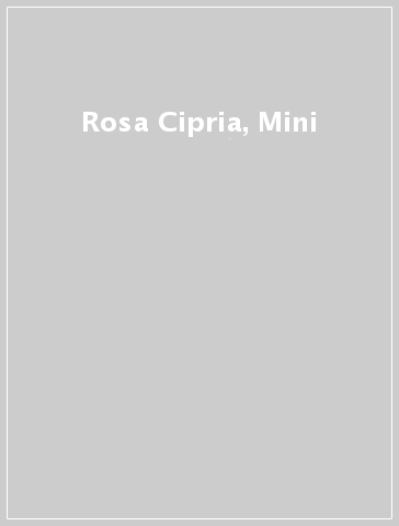 Rosa Cipria, Mini