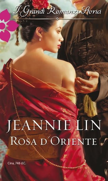 Rosa d'Oriente - Jeannie Lin