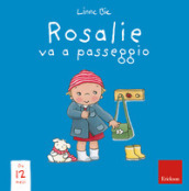 Rosalie va a passeggio. Ediz. a colori