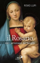 Il Rosario con i personaggi del Vangelo