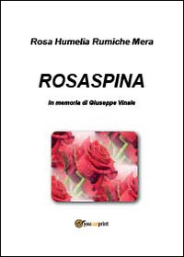 Rosaspina - Rosa H. Rumiche Mera