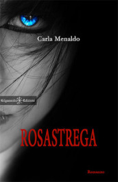 Rosastrega. Con Libro in brossura