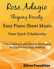 Rose Adagio Sleeping Beauty Easy Piano Sheet Music