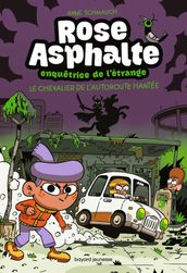 Rose Asphalte, Tome 02