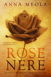 Rose Nere