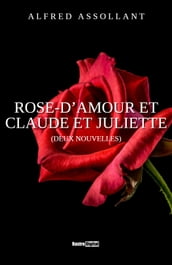 Rose d Amour et Claude et Juliette