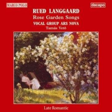 Rose garden songs - Rued Langgaard