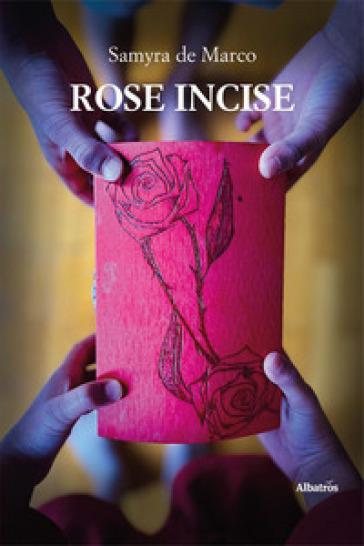 Rose incise - Samyra de Marco