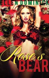 Rose s Bear: A BBW Werebear Shifter Romance