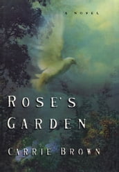 Rose s Garden