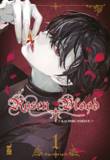 Rosen blood. 1. - Kachiru Ishizue