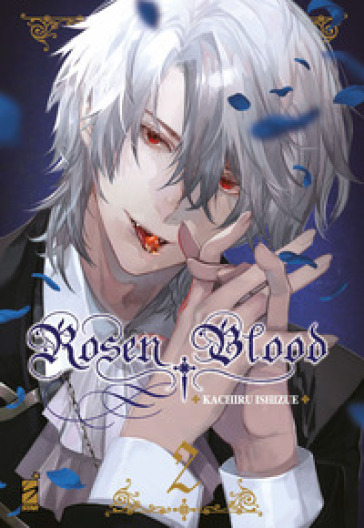 Rosen blood. 2. - Kachiru Ishizue