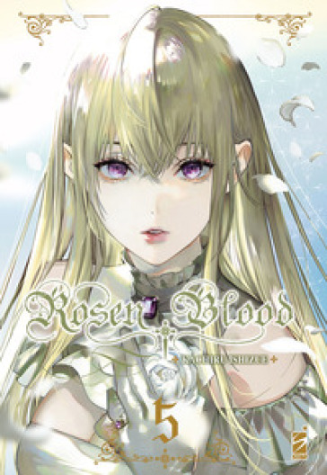 Rosen blood. 5. - Kachiru Ishizue