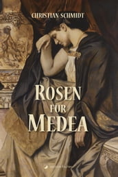 Rosen für Medea