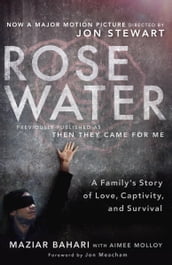 Rosewater (Movie Tie-in Edition)