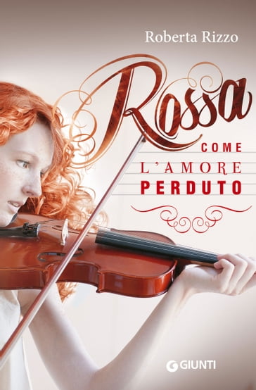 Rossa come l'amore perduto - Roberta Rizzo