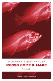 Rosso come il mare