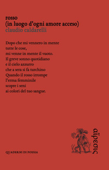 Rosso (in luogo d'ogni amore acceso) - Claudio Caldarelli