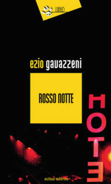 Rosso notte - Ezio Gavazzeni