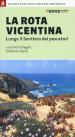 La Rota vicentina lungo il sentiero dei pescatori