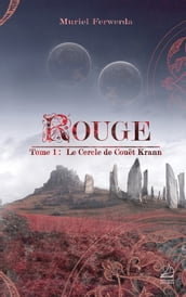 Rouge - Tome 1 : Le Cercle de Couët Krann