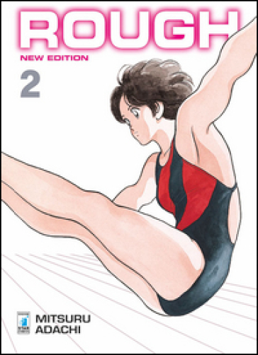 Rough new edition. 2. - Mitsuru Adachi