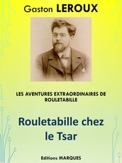 Rouletabille chez le Tsar