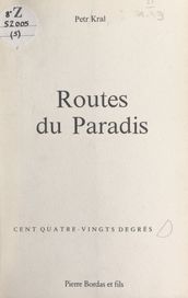 Routes du paradis