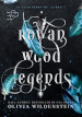 Rowan wood legends. Il clan perduto. Vol. 2