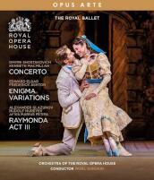 Royal Ballet (The): Concerto, Enigma Variations, Raymonda Act III