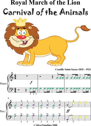 Royal March of the Lion Carnival of the Animals Easy Piano Sheet Music with Colored Notes - Camille Saint-Saens