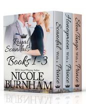Royal Scandals Boxed Set (Books 1 - 3)