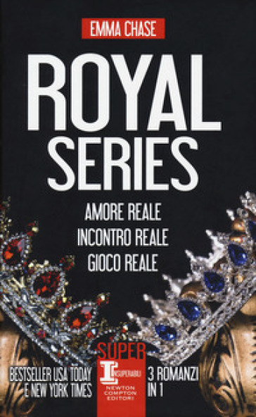 Royal series: Amore reale-Incontro reale-Gioco reale - Emma Chase