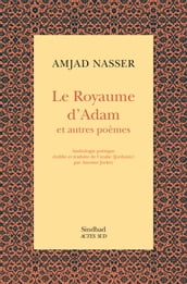Le Royaume d adam et autres poèmes