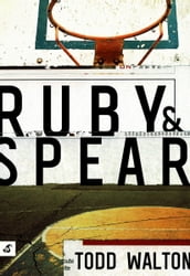 Ruby & Spear