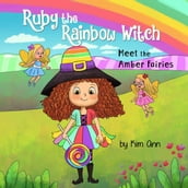 Ruby The Rainbow Witch