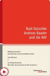 Rudi Dutschke Andreas Baader und die RAF