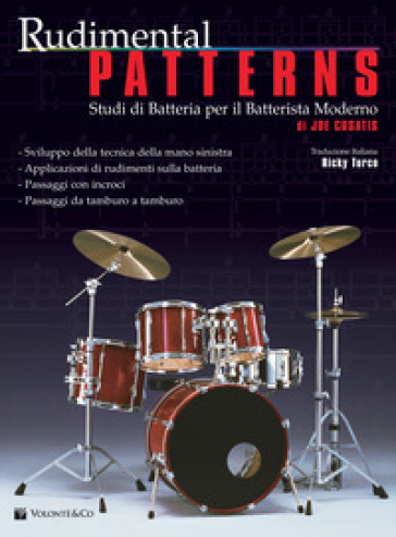 Rudimental patterns. Studi di batteria per il batterista moderno - Joe Cusatis