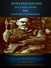 Rudyard Kipling: The Jungle Book, Kim, Captains Courageous