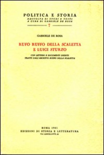 Rufo Ruffo della Scaletta e Luigi Sturzo - Gabriele De Rosa