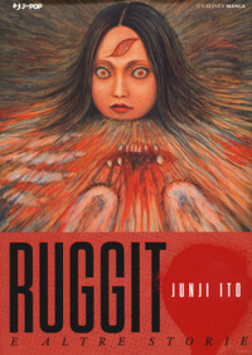 Ruggito e altre storie. Junji Ito collection - Junji Ito