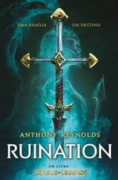 Ruination um livro LEAGUE OF LEGENDS